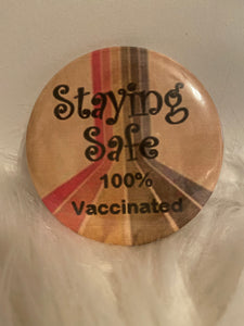 “I’m Vaccinated” Buttons